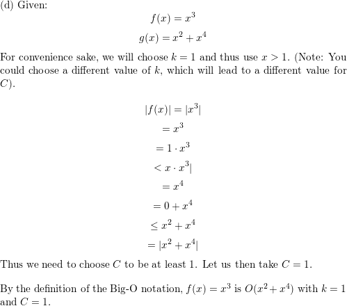 To Establish A Big O Relationship Find Witnesses C And K Such That F X C G X Whenever X K Determine Whether X Is O G X For Each Of These Functions G X A