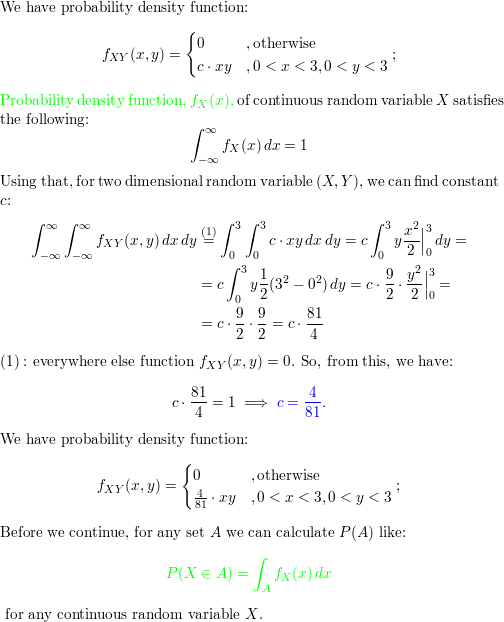 Determine The Value Of C Such That The Function F X Y Cry For 0 X 3 And 0 Y 3 Satisfies The Properties Of A Joint Probability