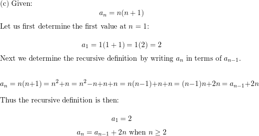 Give A Recursive Definition Of The Sequence Aₙ N 1 2 3 If A A N 4n 2 B A N 1 1 N C A N N N 1 D A N N 2 Homework Help And Answers Slader