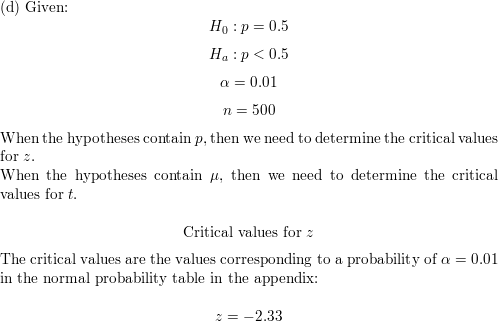 For Each Of The Following Situations Find The Critical Value S For Z Or T A Mathrm H 0 P 0 5 Mathrm Vs