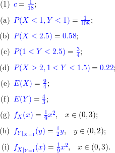 Determine The Value Of C Such That The Function F X Y Cx 2y For 0 X 3 And 0 Y 2 Satisfies The Properties Of A Joint Probability