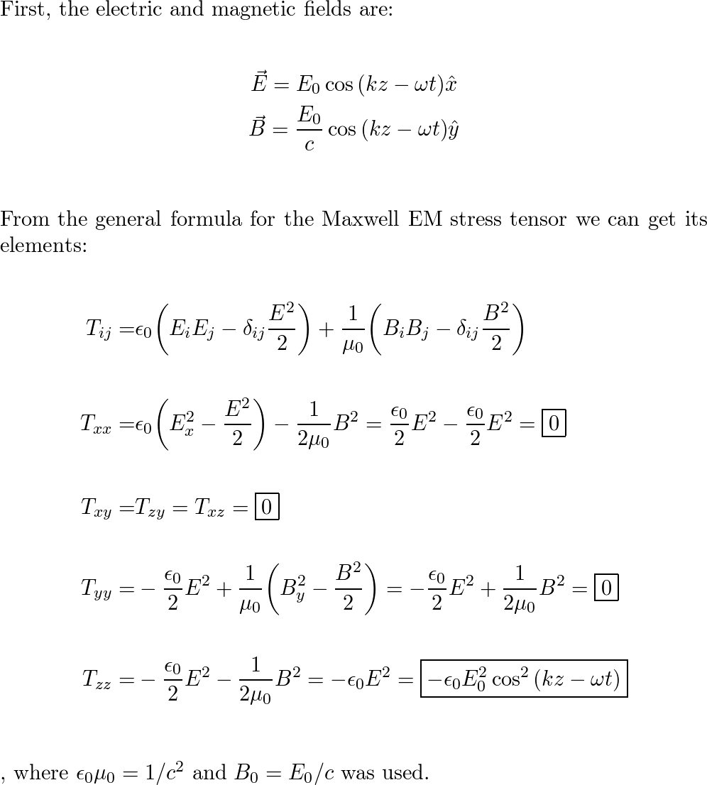 Find all the elements of the Maxwell stress tensor for a mon | Quizlet