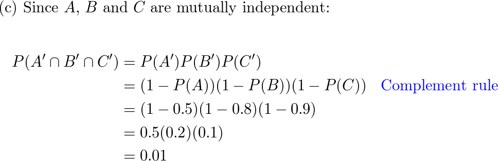 Suppose that A B and C are mutually independent events and Quizlet