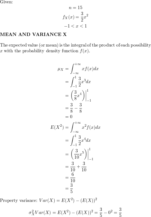 Let Y X 1 X 2 X 15 Be The Sum Of A Random Sample Of Size 15 From The Distribution Whose Pdf Is F X 3 2 X 1 X