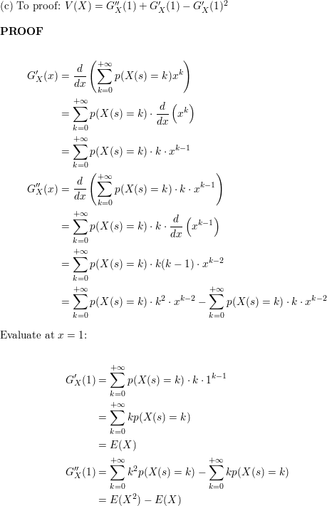 Show That If Gₓ Is The Probability Generating Function For A Random Variable X Such That X S Is A Nonnegative Integer For All S S Then A G X 1 1 B