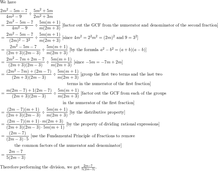 Divide (2 m raised to 2 - 5m - 7) / ( 4 m raised to 2 - 9 | Quizlet