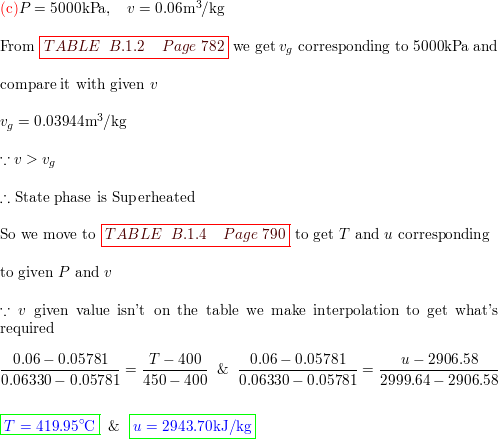 Find The Phase And The Missing Properties Of P T V U And X For Water At 500 Kpa 100 Math Circ Mathrm C Math B 5000 Kpa U 800 Kj Kg C 5000 Kpa V