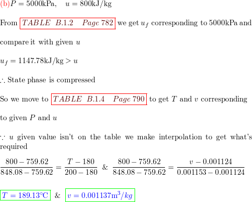 Find The Phase And The Missing Properties Of P T V U And X For Water At 500 Kpa 100 Math Circ Mathrm C Math B 5000 Kpa U 800 Kj Kg C 5000 Kpa V