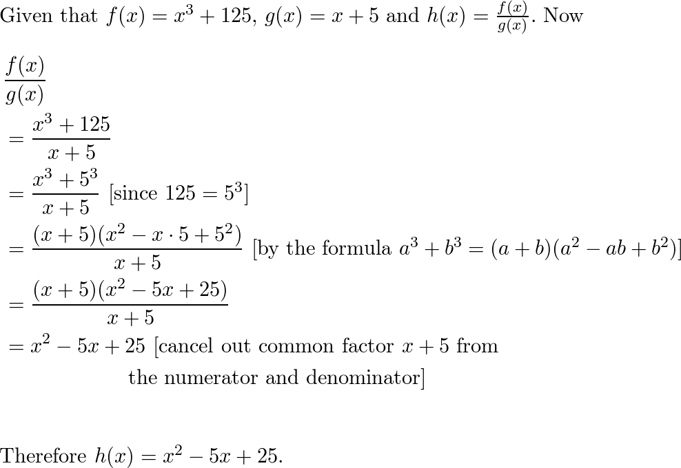 let-f-x-x-3-125-and-g-x-x-5-if-h-x-frac-f-x-g-x-quizlet