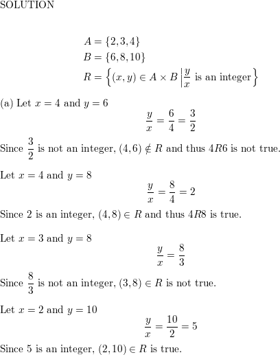 Let A 2 3 4 And B 6 8 10 And Define A Relation R From A To B As Follows For All X Y In A Times B X