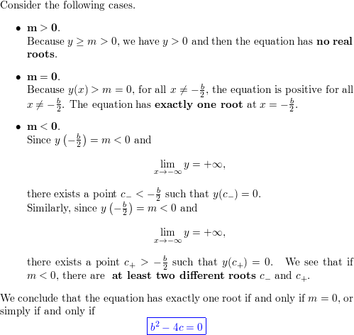 Find the conditions for exactly one root (double root) for the equation $y=x^{2}+b  x+c$ | Quizlet