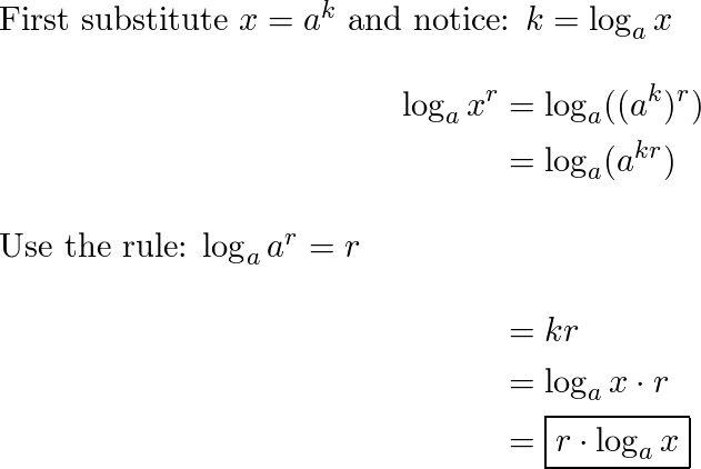 Prove: $\log  {a} X^{r}=r \log  {a} X$ 