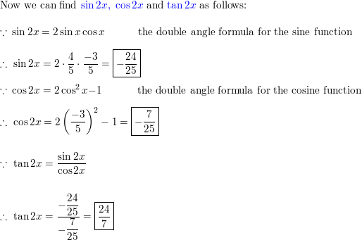 Find Sin 2x Cos 2x And Tan 2x From The Given Information Tan X Frac 4 3 Quad X Text In Quadrant Ii Homework Help And Answers Slader