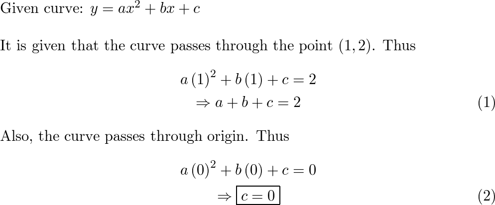 The Curve Y Ax 2 Bx C Passes Through The Point 1 2 Quizlet