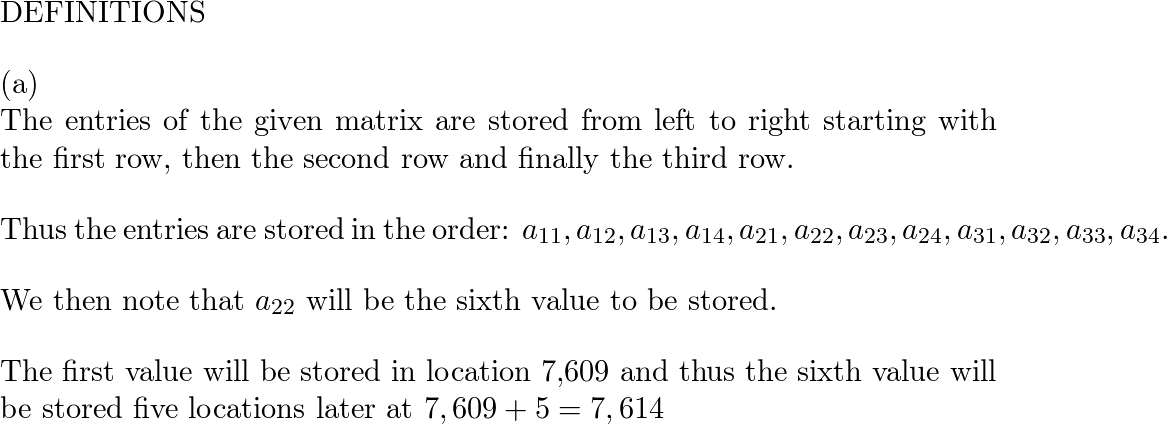 A matrix M has 3 rows and 4 columns. left begin arra Quizlet