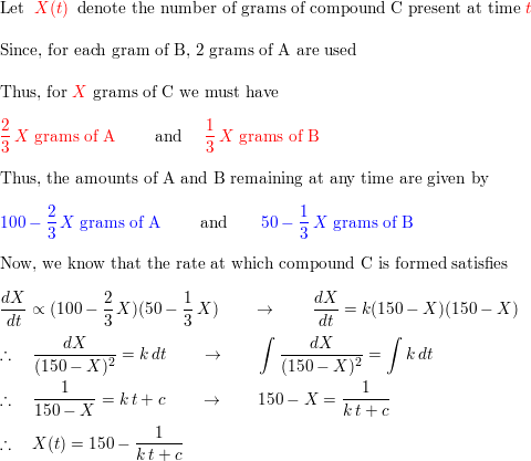 Two Chemicals Math A Math And Math B Math Are Combined To Form A Chemical Math C Math The Rate Or Velocity Of The Reaction Is Proportional To The Product Of The Instantaneous Amounts Of Math A Math And Math B Math