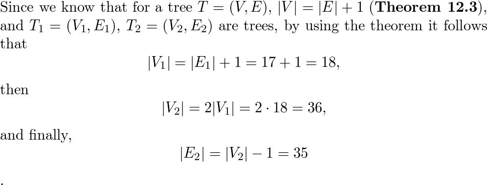 Let T1 V1 E1 T2 V2 E2 be two trees where E1 1 Quizlet