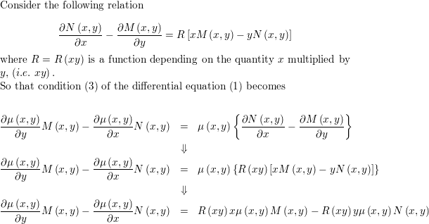 Show That If Nx My Xm Yn R Where R Depends On The Quantity Xy Only Then The Differential Equation M Ny 0 Has An Integrating Factor Of The Formm Xy Find A General Formula For This Integrating Factor