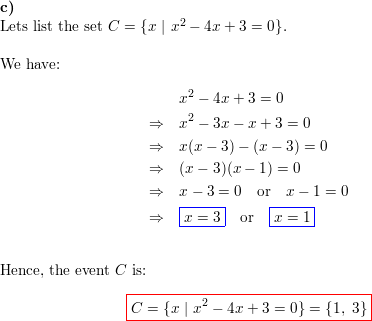 Which Of The Following Events Are Equal A A 1 3 B B Math X X Math Is A Number On A Die C C Math X X 2 4x