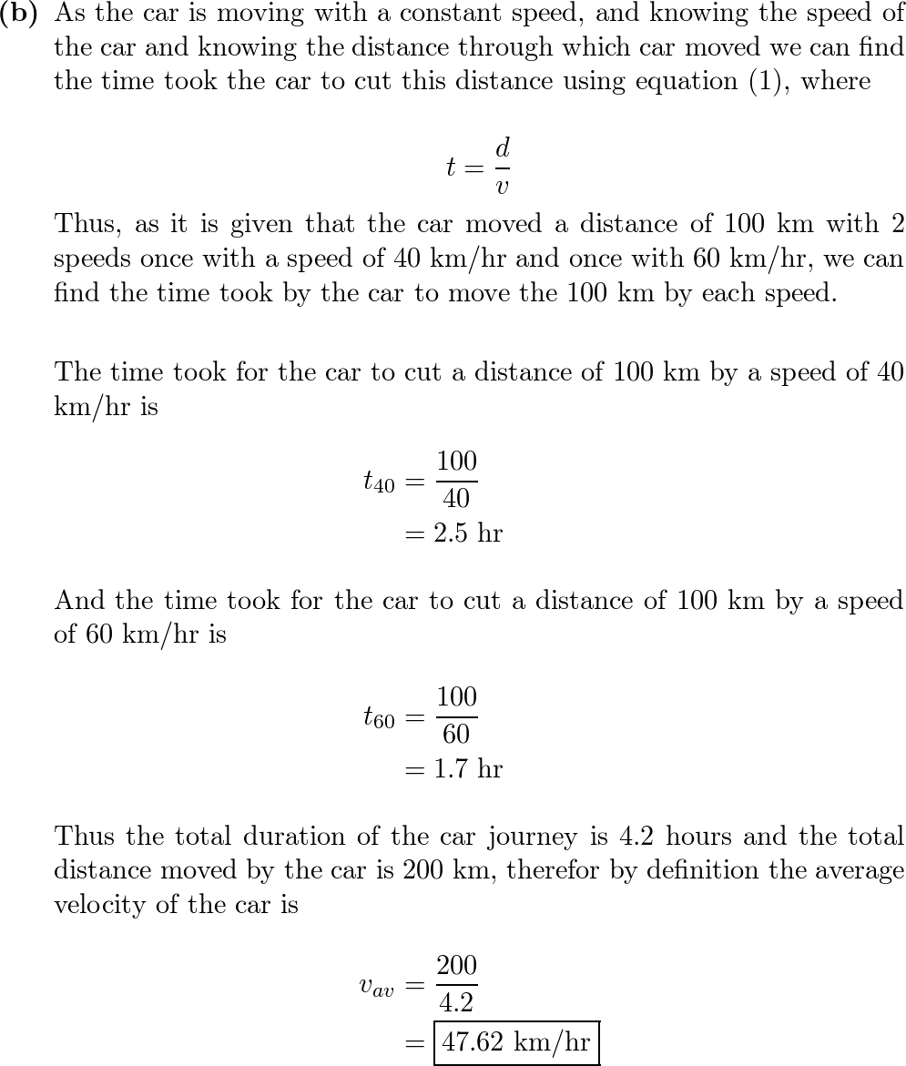 A car is driven for 2.0 h at 40.0 km/h, then for another 2.0 | Quizlet