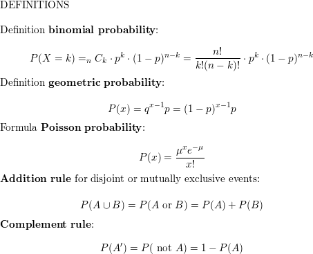 DEFINITIONS Definition binomial probability: p\.(1 - 2)^-^ n! P(X = k) =. Ckpk. (1 – p)n-k k!(n - k)! Definition geometric pr