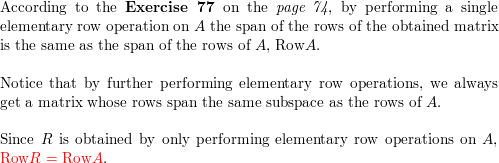 Let R be the reduced row echelon form of A . Prove that Quizlet