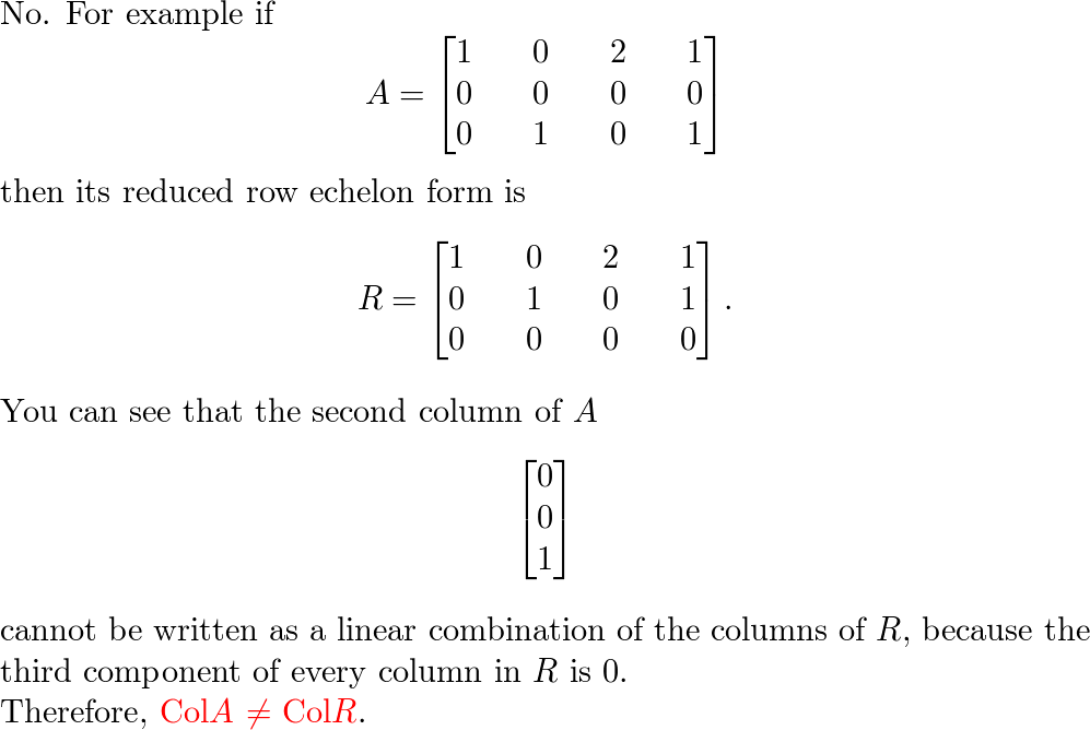 Let R be the reduced row echelon form of A . Is text C Quizlet