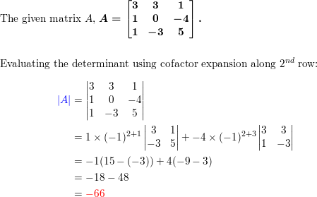 Evaluate det A by a cofactor expansion along a row or colum Quizlet