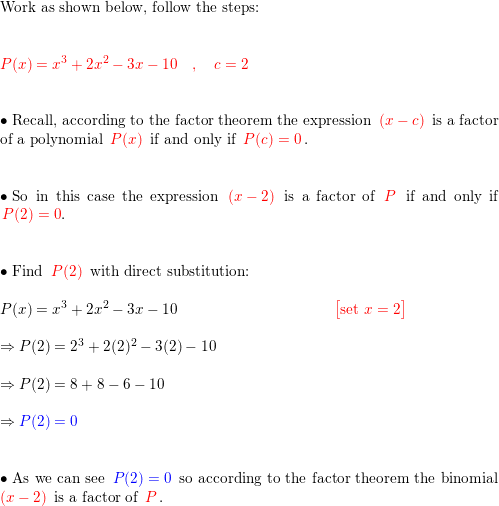 Use the Factor Theorem to show that x c is a factor of P x Quizlet