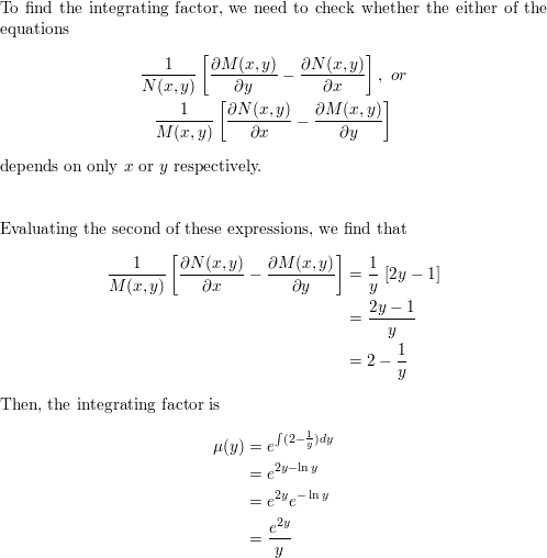 For The Following Differential Equation Begin Gather Y 2xy E 2y Y 0 End Gather A Find An Integrating Factor And Solve The Given Equation B Use A Computer To Draw Several Integral