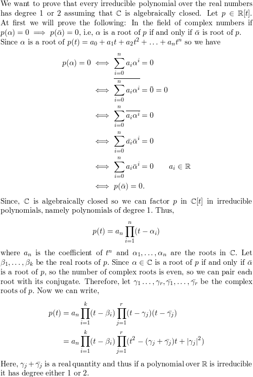 Assuming the complex numbers algebraically closed prove tha Quizlet