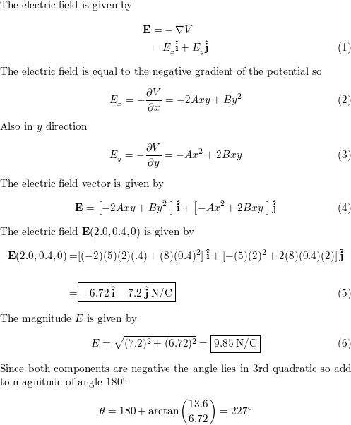 In A Certain Region Of Space The Electric Potential Is Given By Math V A X 2 Y B X Y 2 Math Where Math A