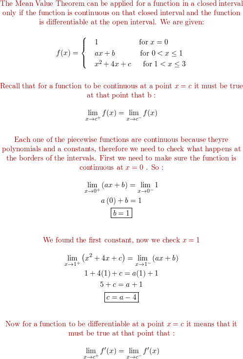 Determine The Values A B And C Such That The Function F Satisfies The Hypotheses Of The Mean Value Theorem On The Interval 0 3 F X 1 X 0 Ax B