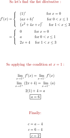 Determine The Values A B And C Such That The Function F Satisfies The Hypotheses Of The Mean Value Theorem On The Interval 0 3 F X 1 X 0 Ax B