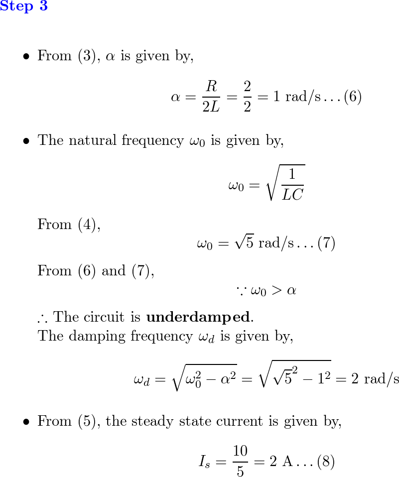 The step response of an RLC circuit is given by d²i/dt² + 2 | Quizlet