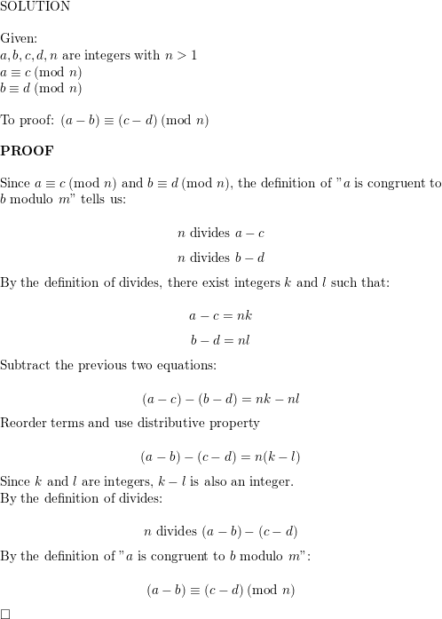 Prove Each Of The Given Statements Assuming That A B C D And N Are Integers With N 1 And That A Equiv C Bmod N And B Equiv D