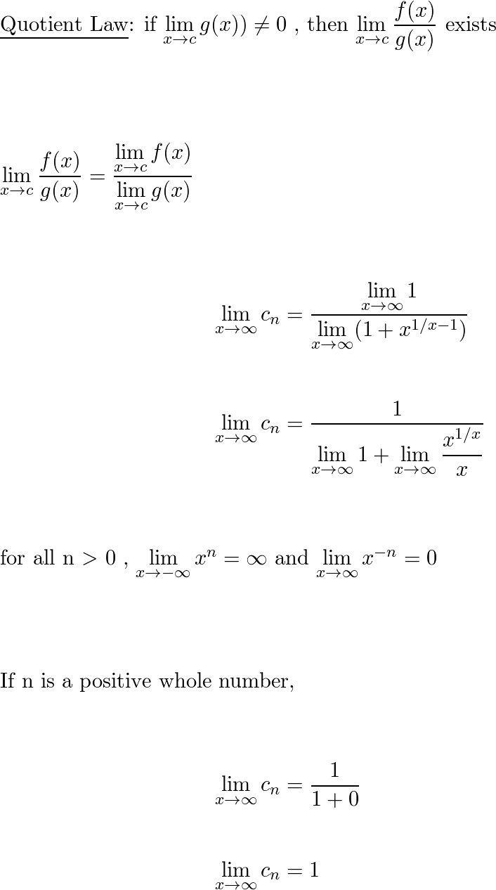 Use The Appropriate Limit Laws And Theorems To Determine The | Quizlet