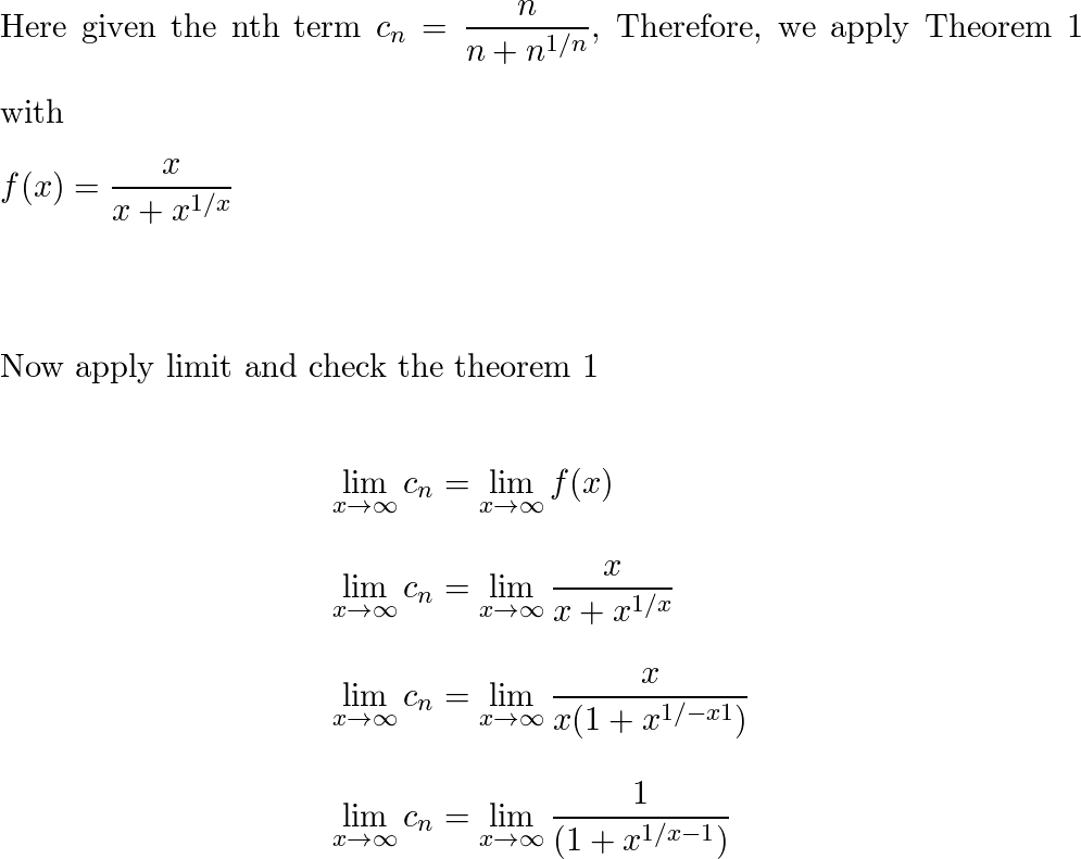 Use The Appropriate Limit Laws And Theorems To Determine The | Quizlet