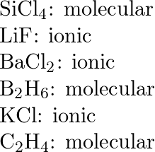 Which of the following compounds are likely to be ionic Whi Quizlet