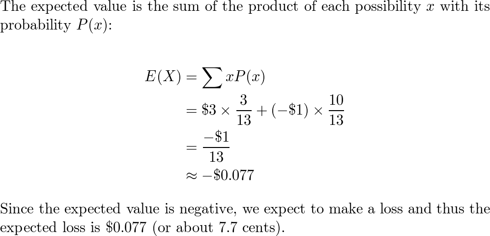 Solved 15. Suppose you pay $2 to play a game of chance, in