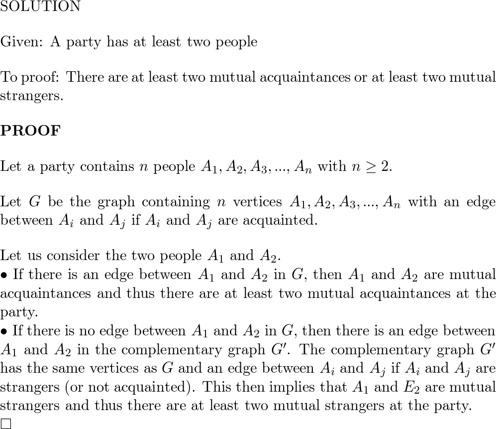 Theorem on Friends and Strangers; Why in Any Party of Six People, Either at  Least Three of Them Are Mutual Friends, or at Least Three of Them Are  Mutual Strangers