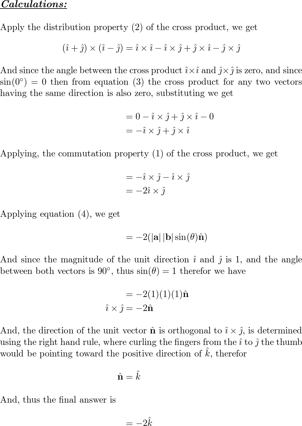 Find The Vector, Not With Determinants, But By Using Propert | Quizlet