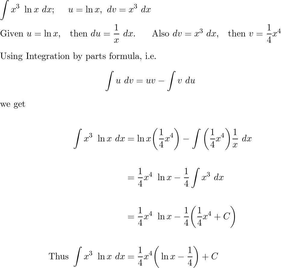 Evaluate the integral using the Integration by Parts formula | Quizlet