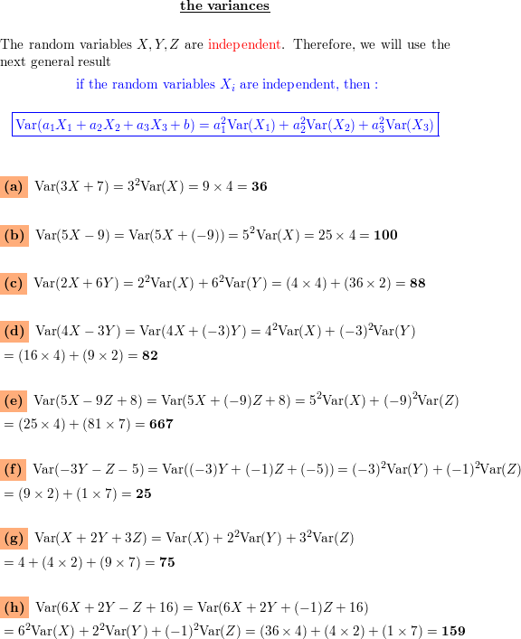 Suppose That The Random Variables Math X Y Math And Math Z Math Are Independent With Math E X 2 Var X 4 E Y 3 Var Y 2 E Z 8 Math And Math Var Z