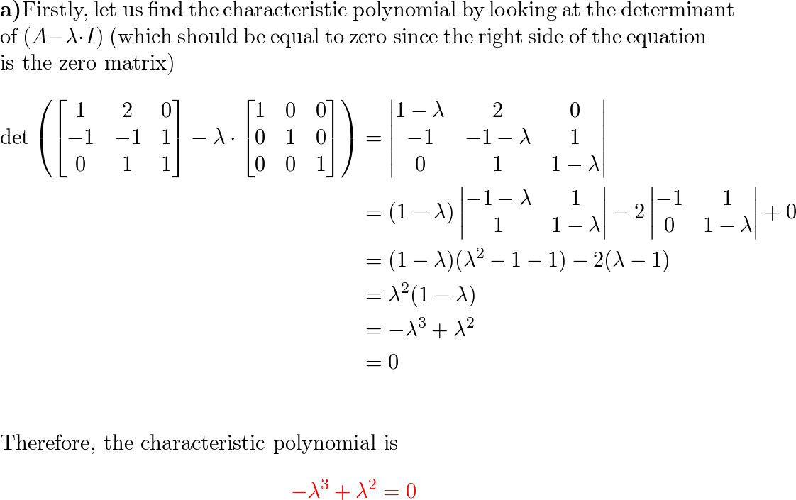 Compute (a) the characteristic polynomial of A, (b) the eige | Quizlet