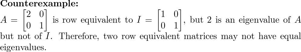 If A and B are two row equivalent matrices do they necessar Quizlet