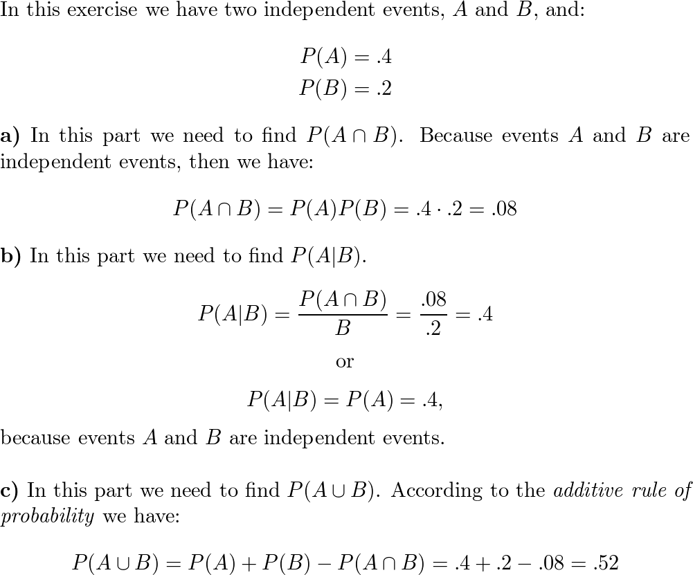 For two independent events A and B P A .4 and P B .2 Quizlet