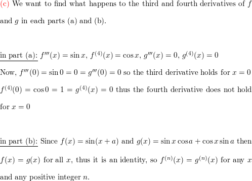 A Find Values For The Constants A B And C That Will Make F X Cos X And G X A Bx Cx 2 Satisfy The Conditions F 0 G 0 F 0