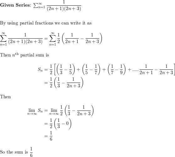 Find The Sum Of The Convergent Series S N 1 1 2n 1 Quizlet