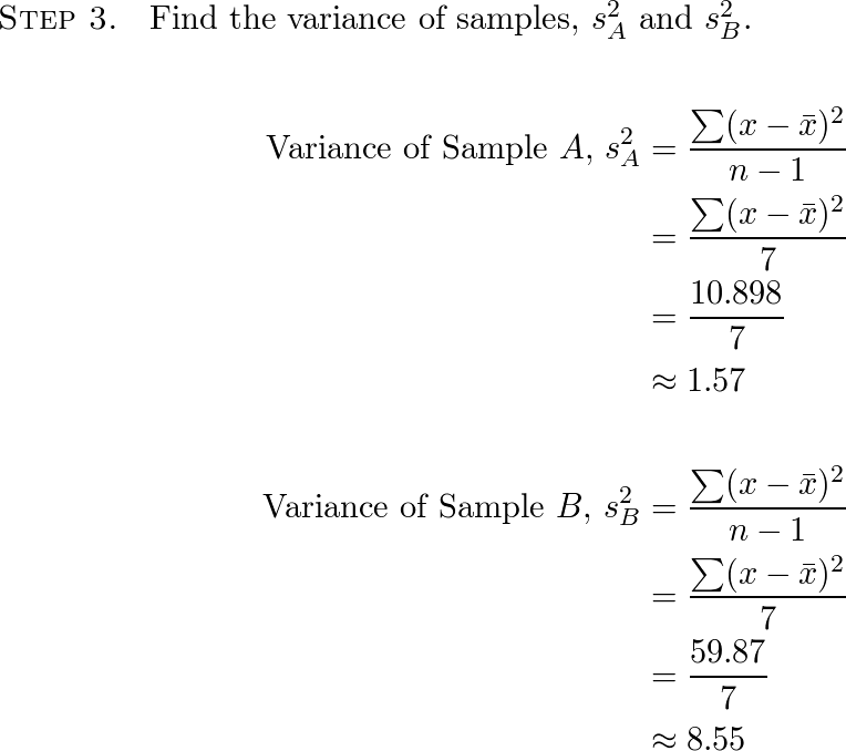 Sample A: 2, 5, 1, 2, 3, 3, 4, 3 Sample B: 10, 5, 1, 2, 3, 7 | Quizlet